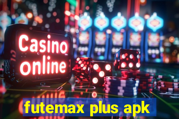 futemax plus apk